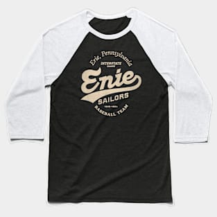 Defunct The Erie Sailors Baseball Team 1906 Baseball T-Shirt